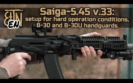 泽宁特-Saiga-5.45 v.33 (短枪管)升级-长护木B-30 / B-30U介绍