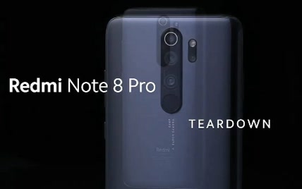 红米Note 8 Pro 官方拆解